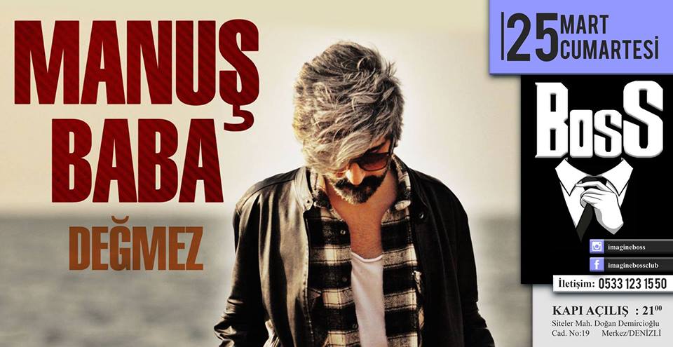 Denizli manuş baba imagine boss